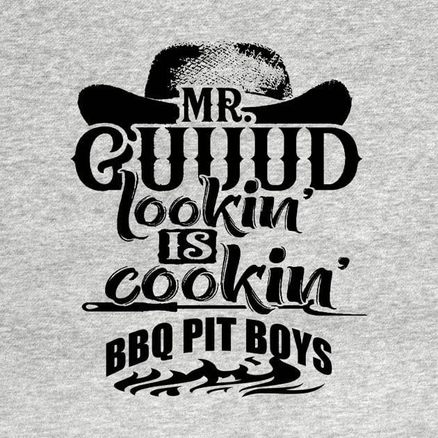 Mr.Guuud Cookin Is Cookin Bbq Pit Boys Black by Hoang Bich